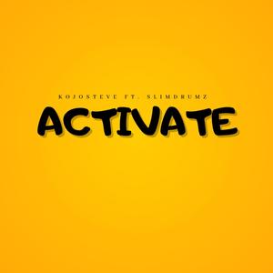 Activate (feat. Slim Drumz)