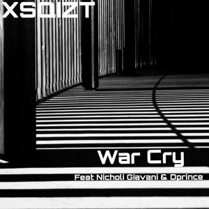 War Cry (feat. Nicholi Giavani & Dprince) (Explicit)