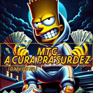 MTG A CURA PRA SURDEZ (feat. mc fael & mc maskara) (Explicit)