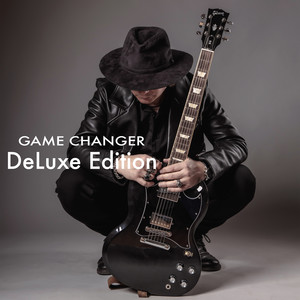 Game Changer (Deluxe Edition)