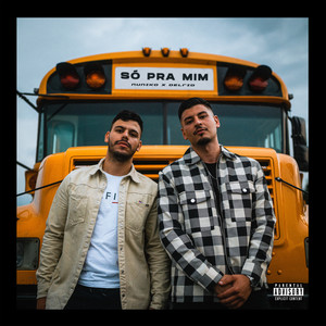 Só Pra Mim (Explicit)