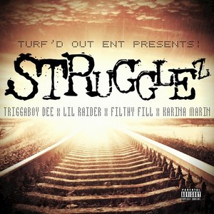 Strugglez (Explicit)