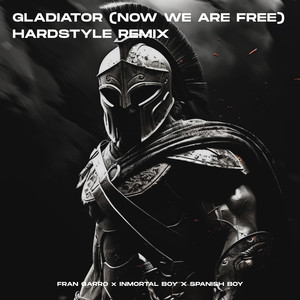 Gladiator (Now We Are Free) (- Hardstyle Remix)
