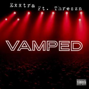 Vamped (feat. Threszn) (Explicit)