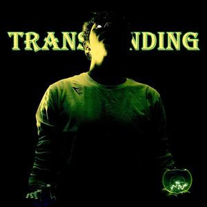 Transcending (Explicit)