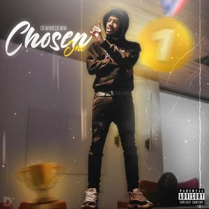 Chosen One (Explicit)