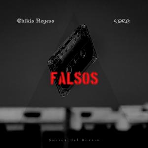 Falsos (feat. Wero) [Explicit]