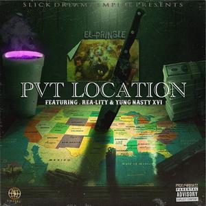 PVT Location (feat. Kevin Gordana & Rea-lity) [Explicit]