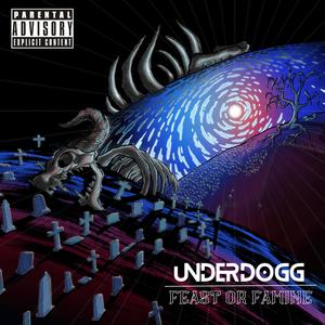 Feast or Famine (Explicit)