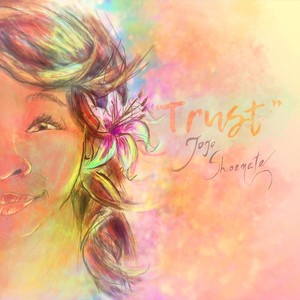 Trust (feat. Jonathan Ernstly Etienne)