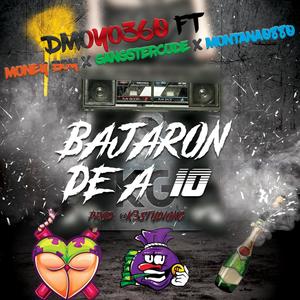 Bajaron 10 (feat. MoneyBoy, Gangstercode & Montana0880) [Explicit]