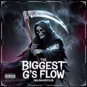 The Biggest G's Flow (Explicit)