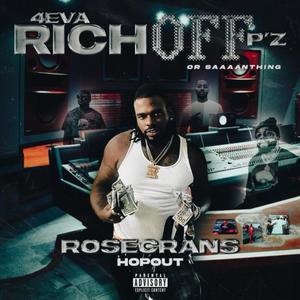 4 EVA RICH OFF PZ OR SAAAANTHING (Explicit)