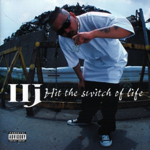 Hit The Switch Of Life (Explicit)