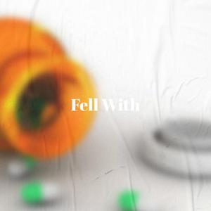 Fell With