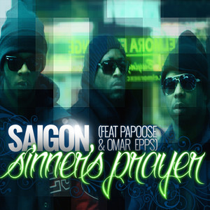 Sinner's Prayer(feat. Papoose & Omar Epps)