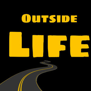 Outside Life (Explicit)