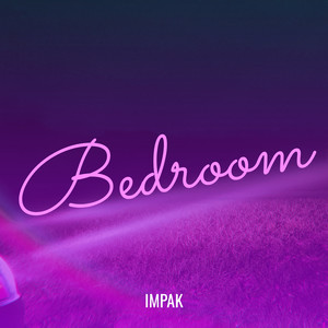 Bedroom (Explicit)