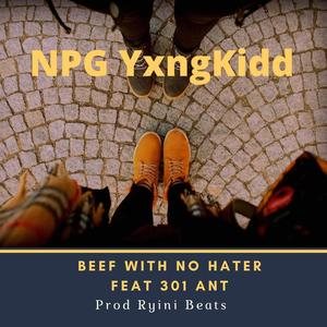 Beef With No Hater (Explicit)