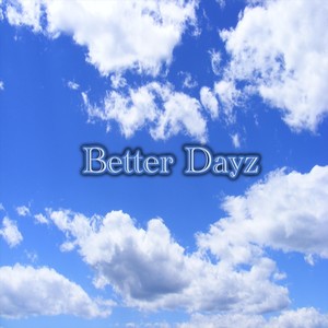 Better Dayz