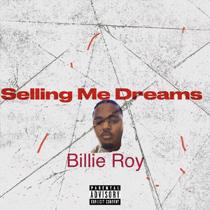 Selling Me Dreams (Explicit)