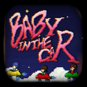BABY IN THE CAR (feat. agnet, 蓮 & シャリー) (Explicit)