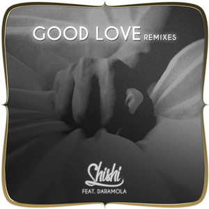 Good Love (Furo Remix)