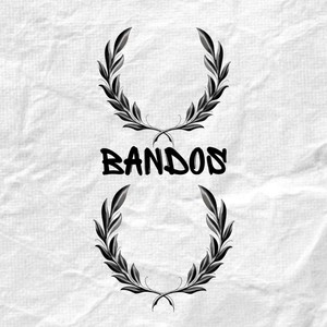 Bandos (Explicit)