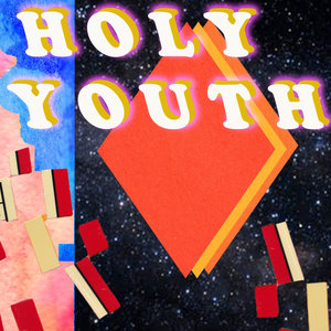 Holy Youth - Radio Fuzz