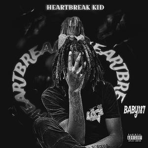 HeartBreak Kidd (Explicit)