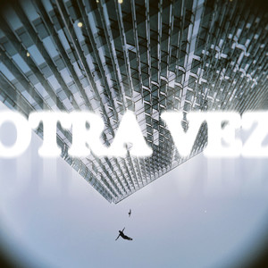 Otra Vez