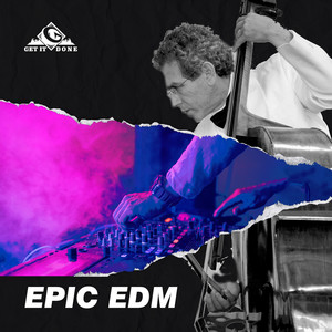 Epic EDM