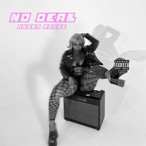 No Deal (Explicit)