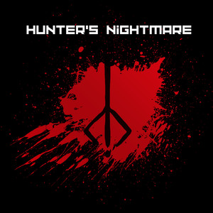 HUNTER'S NIGHTMARE (Explicit)