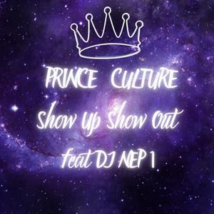 Show Up Show Out (feat. Dj Nep 1) (Explicit)