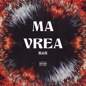 Ma Vrea (Explicit)