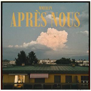 Après nous