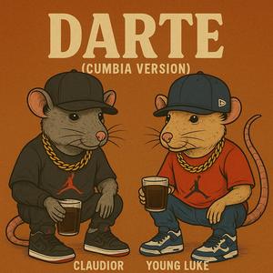 Darte (feat. Young Luke)