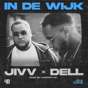 In De Wijk (feat. Jivv)