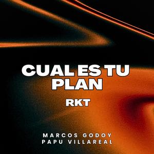 CUAL ES TU PLAN RKT?