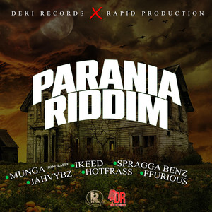 Parania Riddim (Explicit)