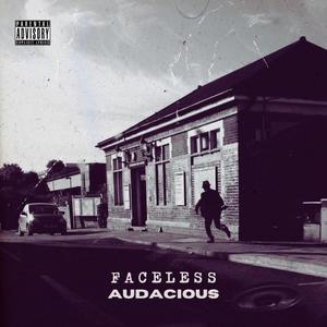 Faceless (Explicit)