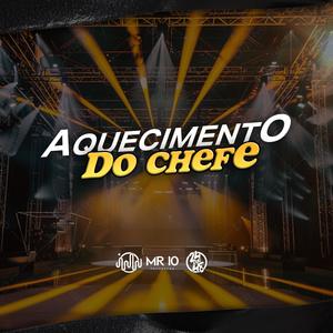 Aquecimento Do Chefe (Explicit)