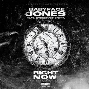 Right Now (feat. StreetVet Snypa) [Explicit]