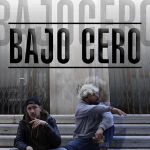 BAJO CERO (Explicit)