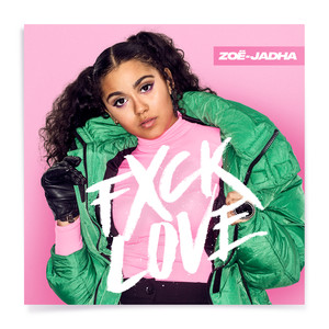 Fxck Love (Explicit)