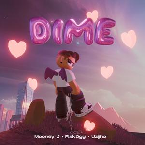 Dime (feat. Flak0gg & Uzijho) [Explicit]