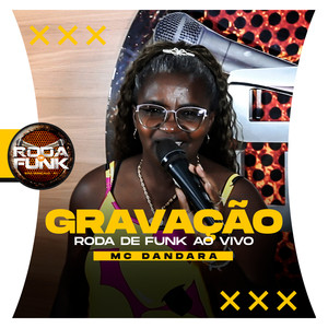 Gravação Roda de Funk (Ao Vivo) (Explicit)