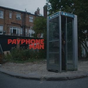 Payphone Man