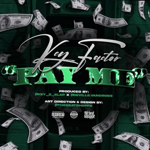 Pay Me (Explicit)